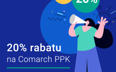 Comarch PPK- 20 % rabatu
